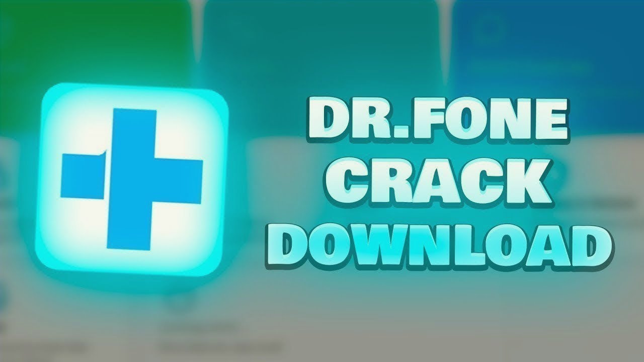 Wondershare Dr.Fone Crack