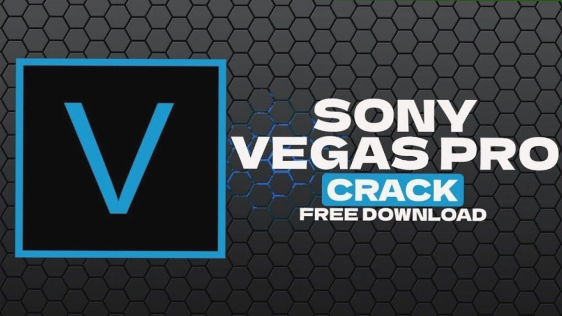 Download Sony Vegas Pro 2024 Crack